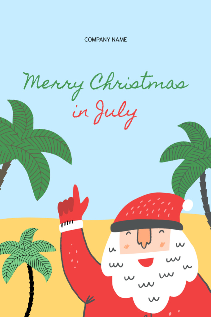 Designvorlage Christmas In July Greeting With Cute Santa Claus für Postcard 4x6in Vertical