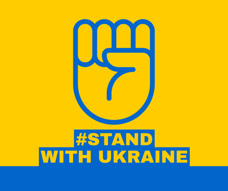Platilla de diseño Fist Sign and Phrase Stand with Ukraine Facebook