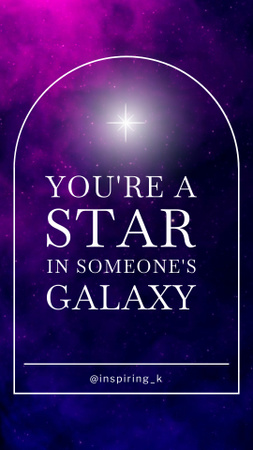 You’re a Star in Someone’s Galaxy Instagram Story Šablona návrhu