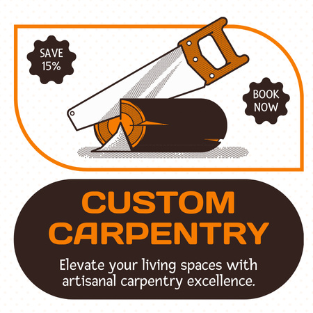 Platilla de diseño Top-notch Carpentry Service With Booking At Discounted Rates Offer Instagram AD