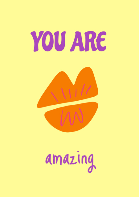 You Are Amazing Phrase with Lips Postcard A5 Vertical Tasarım Şablonu