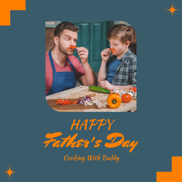 Plantilla de diseño de Cooking with Daddy And Celebration Father's Day Instagram 