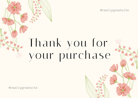 Thank You For Your Purchase Message with Tender Flowers Card Design Template