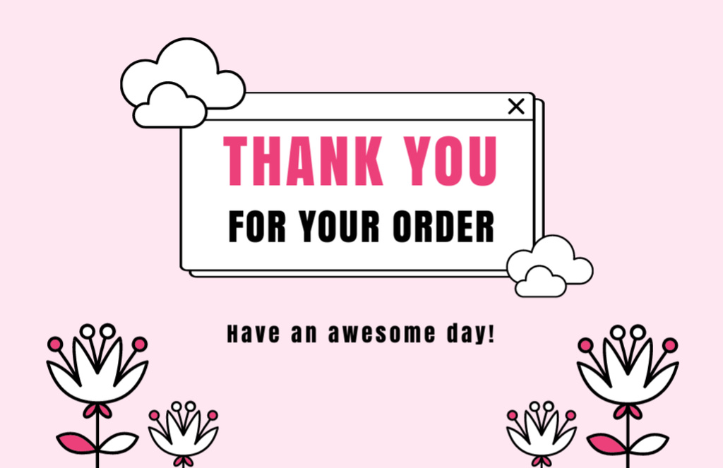 Thank You for Your Order Phrase with Simple Illustration of Flowers Thank You Card 5.5x8.5in Design Template