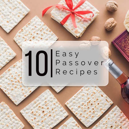 Easy Passover Recipes Instagram Design Template