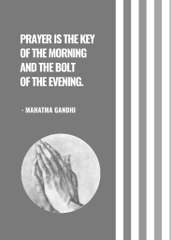 Gandhi's Quote About Faith and Prayer With Hands in Pray on Grey