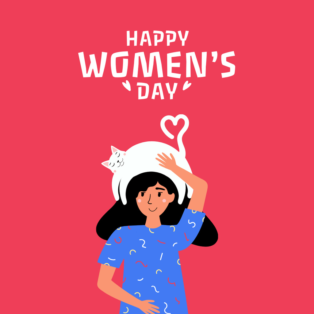 Women's Day Greeting with Cute Woman and Cat Instagram tervezősablon