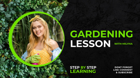 Gardening Lesson Promotion with Girl in Garden Youtube Thumbnail Design Template