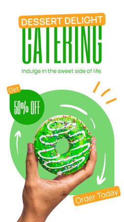 Catering de sobremesas com donut doce na mão Instagram Story Modelo de Design
