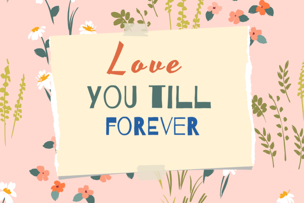 Designvorlage Love Quote with Flowers on Pink für Postcard 4x6in
