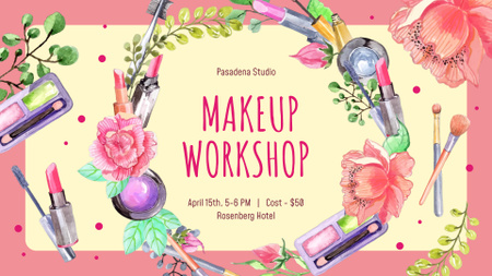 Makeup Workshop invitation Cosmetics Set Frame FB event cover Design Template
