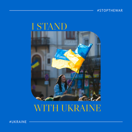 Standing United with Ukraine Through Flag Symbolism Instagram Design Template