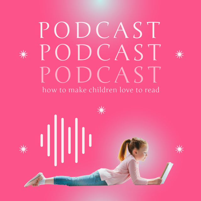 Foster a Love of Reading in your Children  Podcast Cover Šablona návrhu