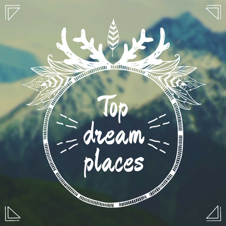 Top dream places with Mountain Landscape Instagram Design Template