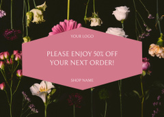Discount on Next Order with Beautiful Flowers on Black