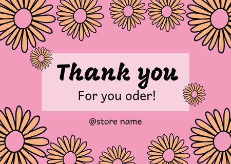 Thank You for Your Order Message with Chamomile Pattern Card Design Template