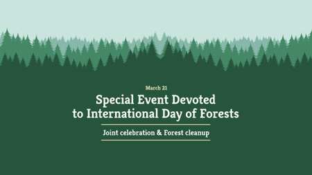 Ανακοίνωση για την Ημέρα του Δάσους με Πράσινα Δέντρα FB event cover Πρότυπο σχεδίασης