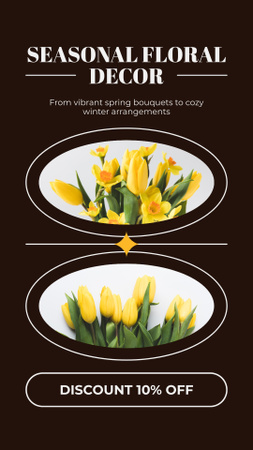 Oferta de decoração floral sazonal com tulipas frescas Instagram Story Modelo de Design