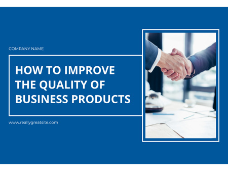 Essential Ways Of Improving Quality Of Business Products Presentation Design Template