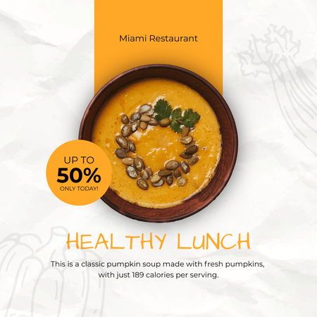 Healthy Lunch Offer with Tasty Soup Instagram Modelo de Design