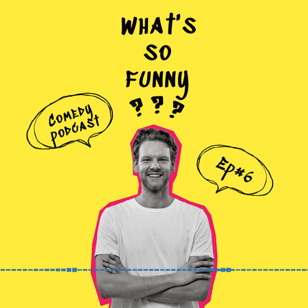 Comedy Podcast Topic Announcement with Smiling Guy Animated Post Design Template