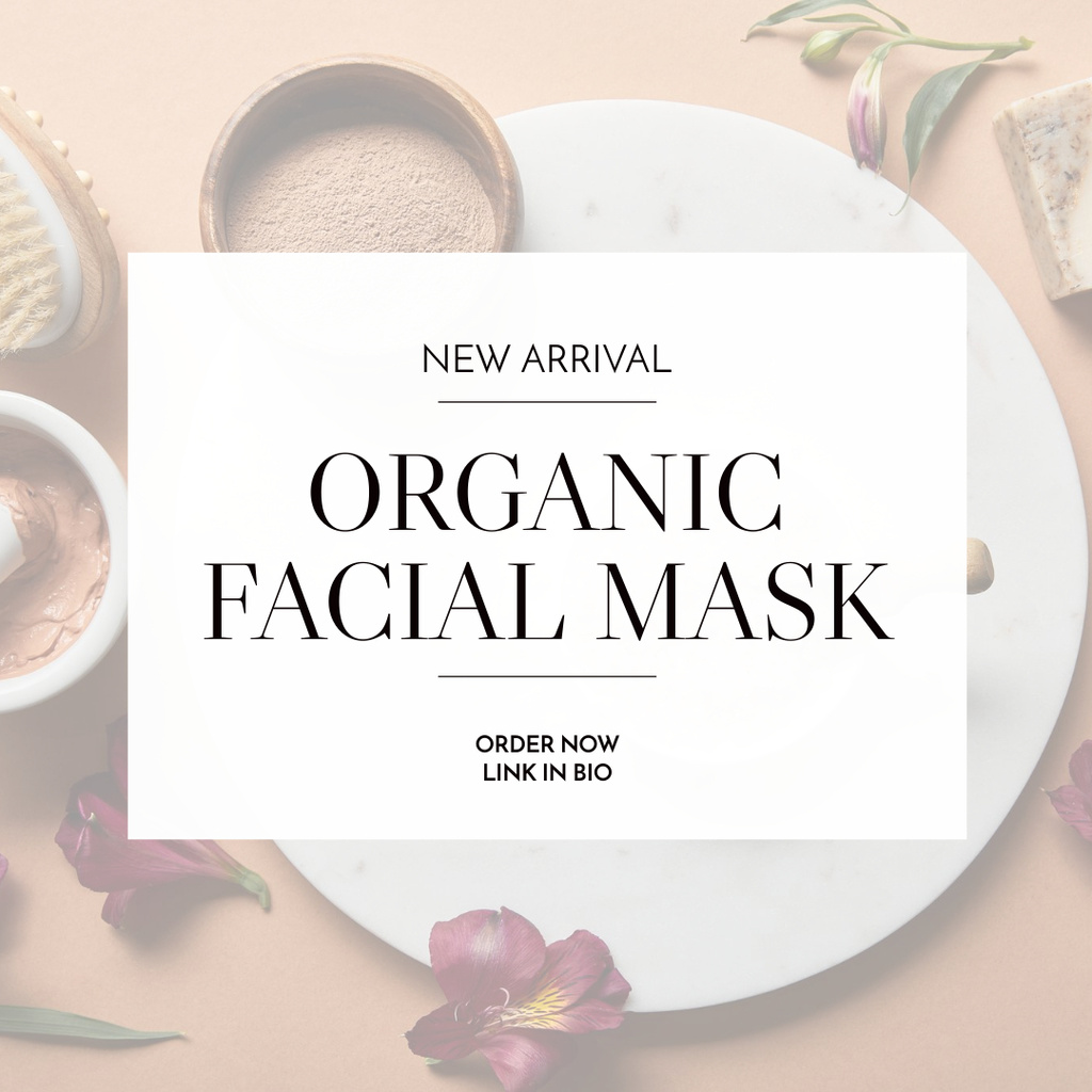 Promotion New Arrival Organic Face Masks Instagram Design Template