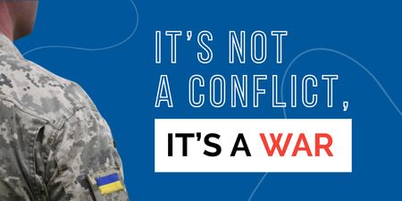 It's not Conflict,it's War in Ukraine In Blue Twitter Design Template