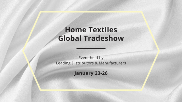 Home Textiles fair announcement on White Silk FB event cover Šablona návrhu