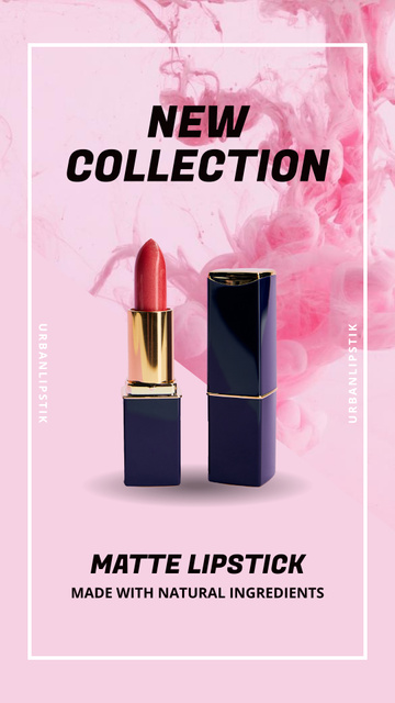 Designvorlage New Collection of Matte Lipsticks für Instagram Story