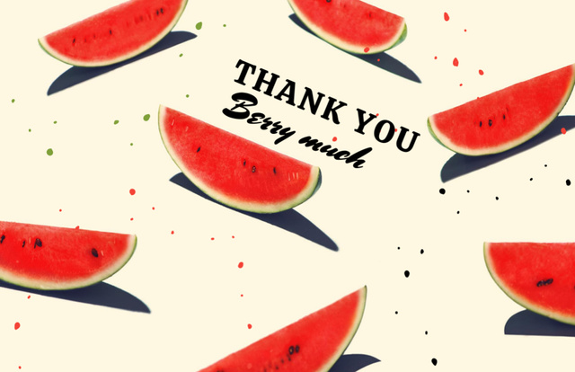 Thankful Phrase with Watermelon Pieces Thank You Card 5.5x8.5in Design Template