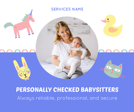 Personally Checked Advertisement for Babysitting Service Facebook Design Template
