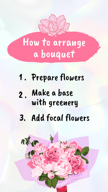 Szablon projektu Floral Tips For Arranging Bouquets Instagram Video Story