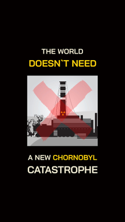 Plantilla de diseño de el mundo no necesita una nueva catástrofe de chornobyl Instagram Story 