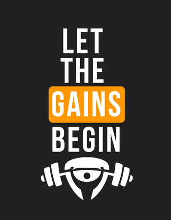 Let The Gains Begin Quote T-Shirt Design Template