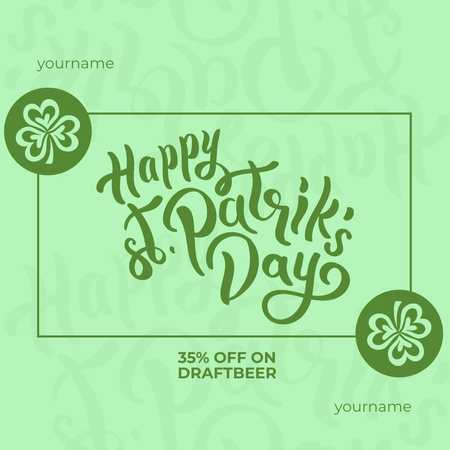 Sincere Wishes for St. Patrick's Day on Green With Shamrocks Instagram Design Template
