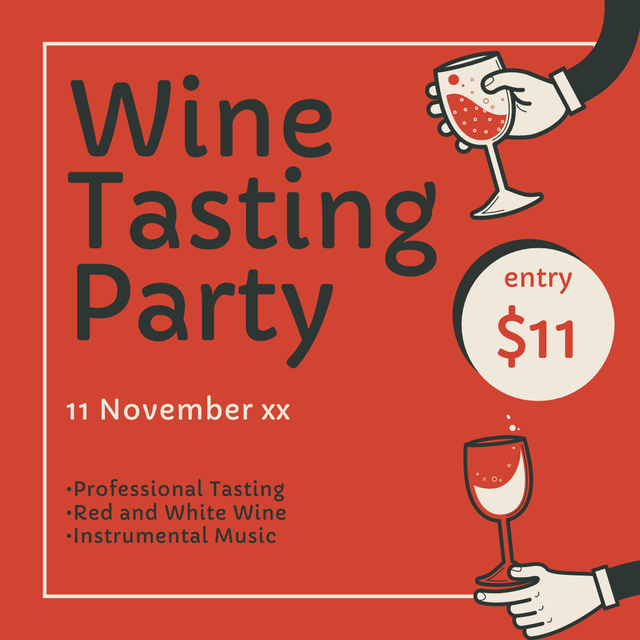 Wine Tasting Party Announcement with Entrance Price Instagram AD Πρότυπο σχεδίασης
