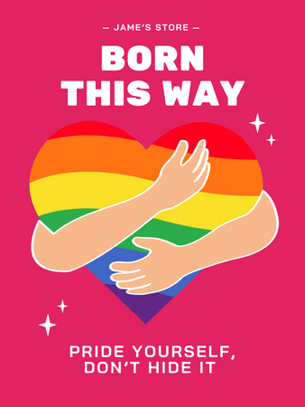 Inspirational Phrase about Pride Poster US Design Template