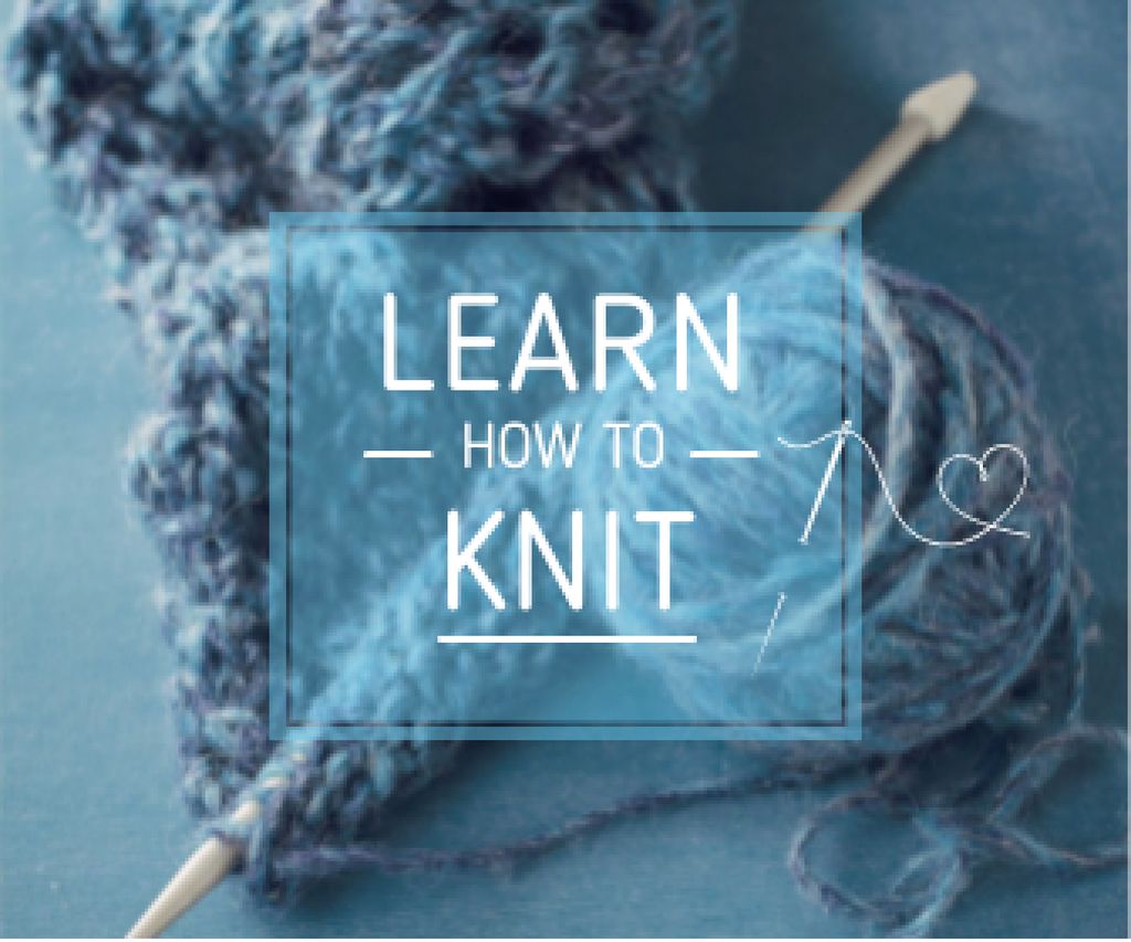 Plantilla de diseño de Knitting Workshop Advertisement Needle and Yarn in Blue Large Rectangle 