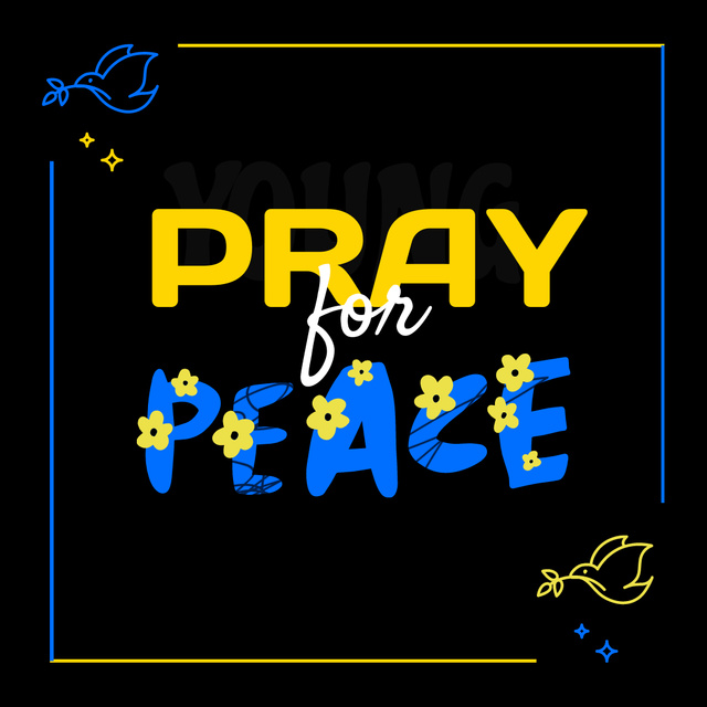 Ontwerpsjabloon van Instagram van Pray for Peace in Ukraine Slogan