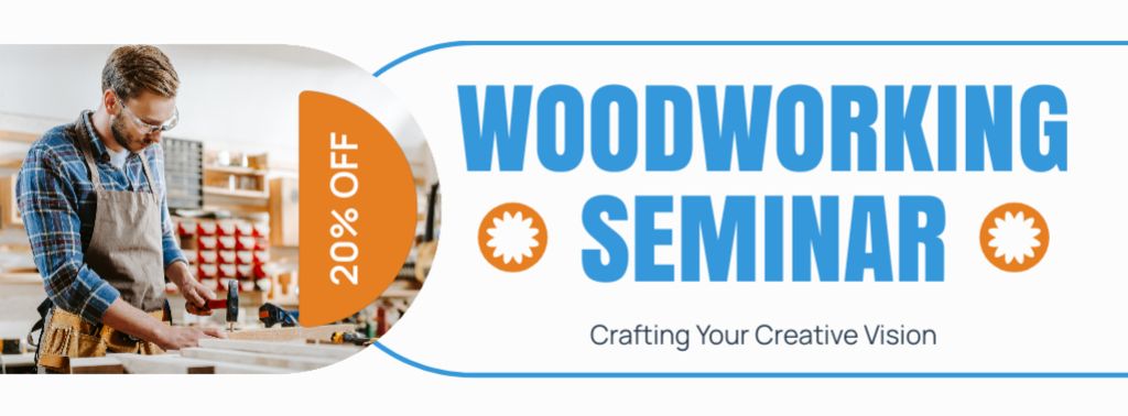 Woodworking Seminar Announcement with Discount Facebook cover Modelo de Design