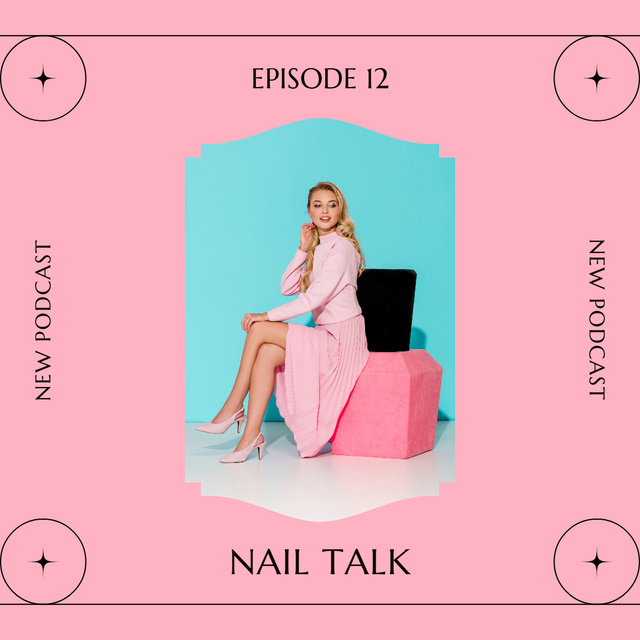 Designvorlage New Talk Show Episode about Nails für Instagram