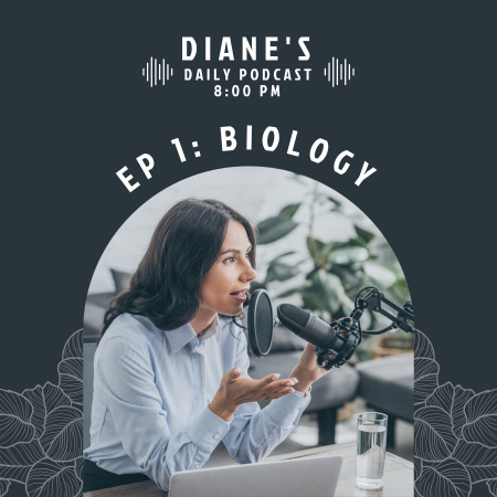 Ontwerpsjabloon van Podcast Cover van diane 's podcast cover, aflevering 1: biologie