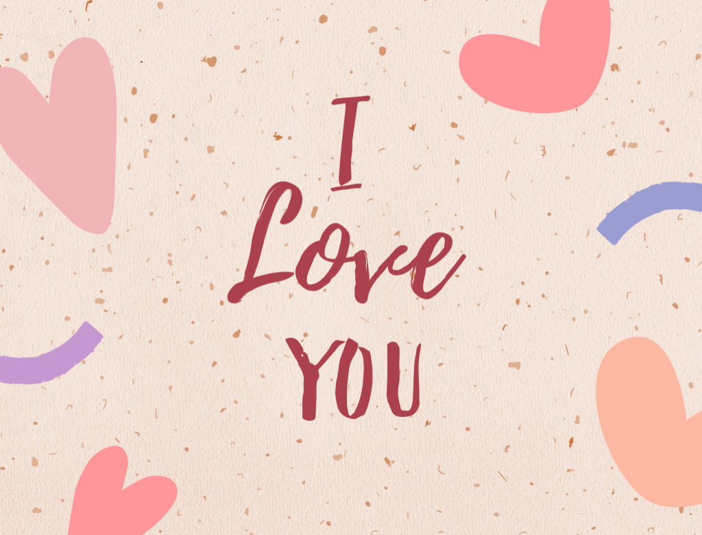 I Love You Quote With Illustrated Hearts Postcard 4.2x5.5in Šablona návrhu