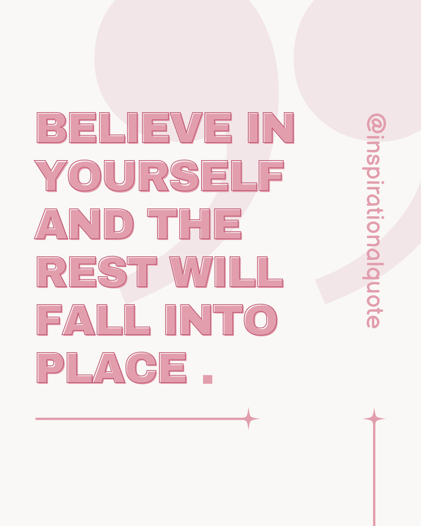 Inspirational Quote in Pink about Believing in Yourself Instagram Post Vertical Tasarım Şablonu
