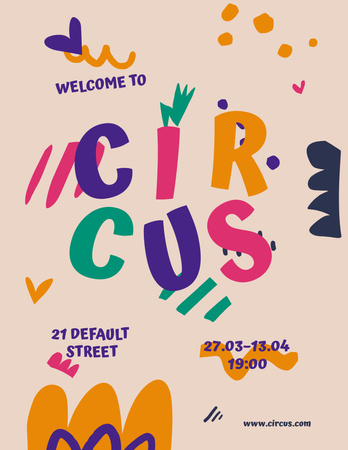Circus Show Ad with Bright Doodles Poster 8.5x11in Design Template