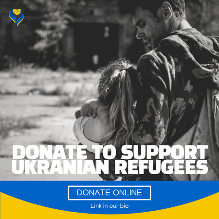 Donate to Support Ukrainian Refugees Instagram Design Template