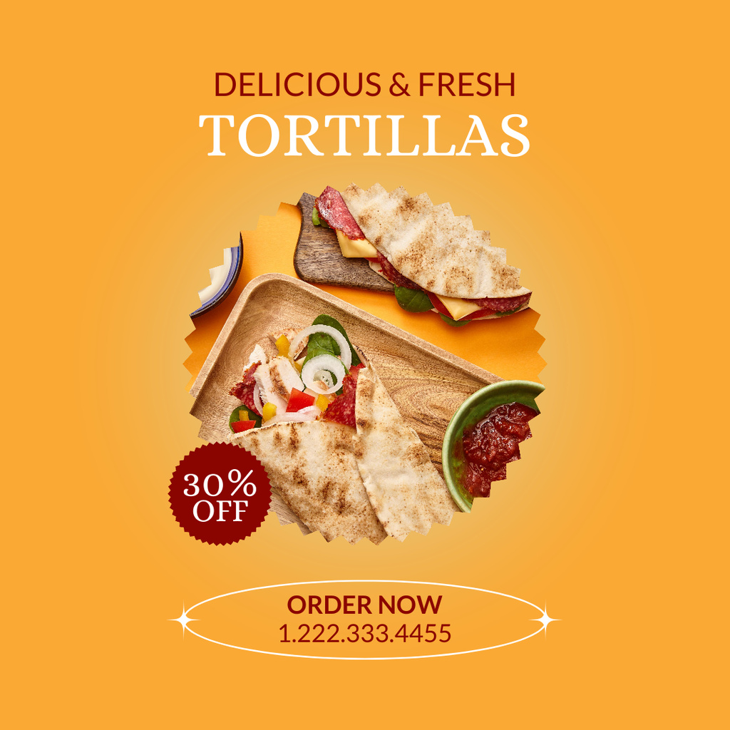 Platilla de diseño Advertising Orders for Fresh and Tasty Tortillas Instagram AD