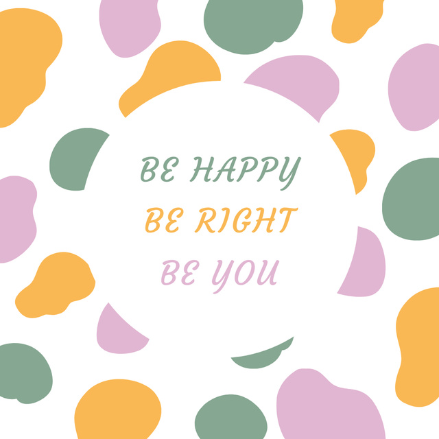 Ontwerpsjabloon van Instagram van Inspirational Phrase about Good Mood and Happiness