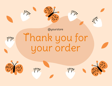 Thank You for Order Text with Flowers and Butterflies Thank You Card 5.5x4in Horizontal Design Template