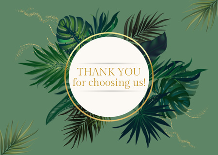 Thank You for Choosing Us Message with Green Leaves Round Frame Card Design Template